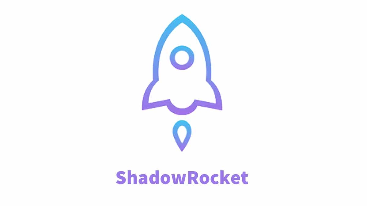 Shadowrocket چیست